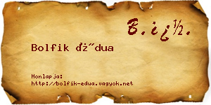 Bolfik Édua névjegykártya